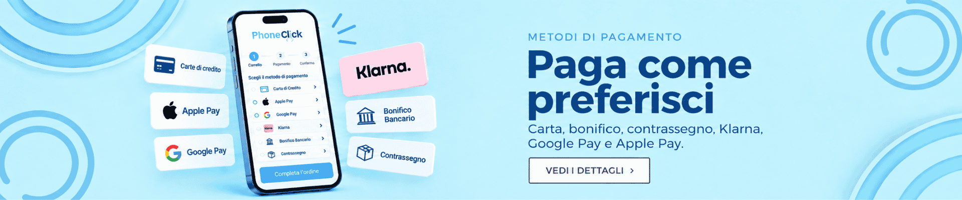 Paga come preferisci